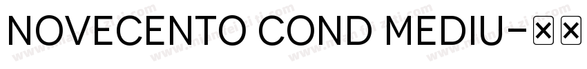 Novecento Cond Mediu字体转换
